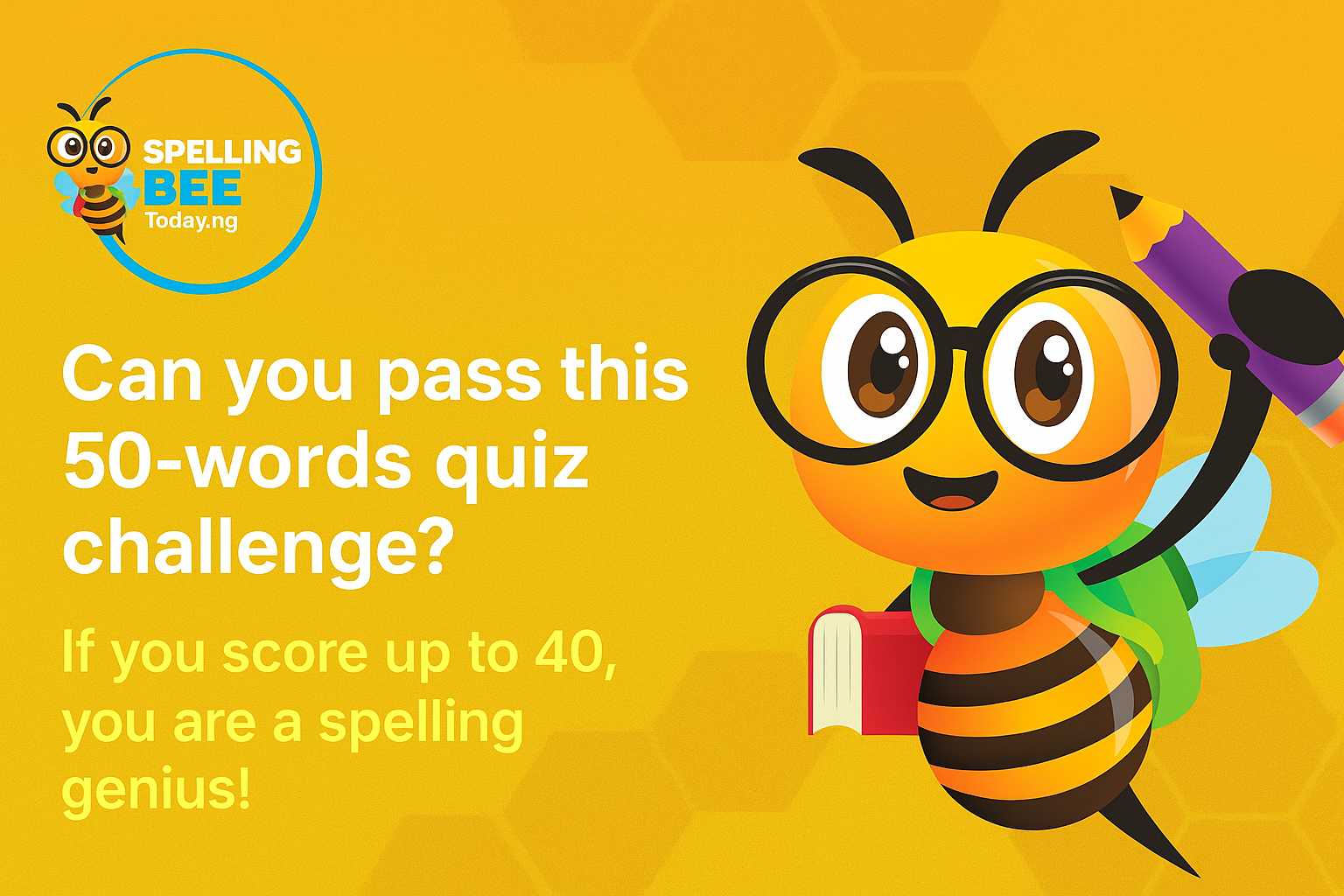 Spelling Bee Quiz Challenge