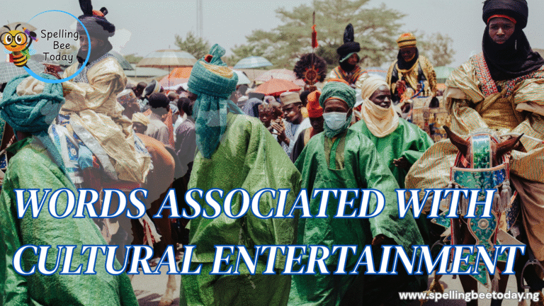 Quiz on words associated with Cultural Entertainment